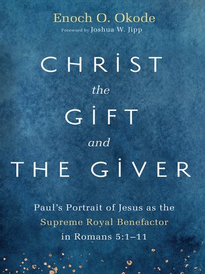 cover image of Christ the Gift and the Giver